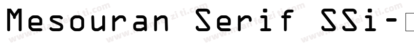 Mesouran Serif SSi字体转换